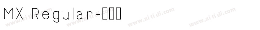 MX Regular字体转换